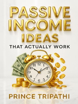 cover image of Passive Income Ideas That Actually Work
